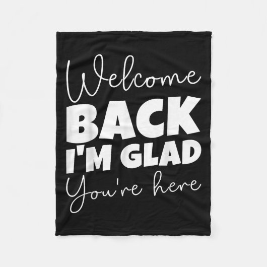 ようこそ私はあなたはここでSchの最初の日を歓迎する フリースブランケット (正面)