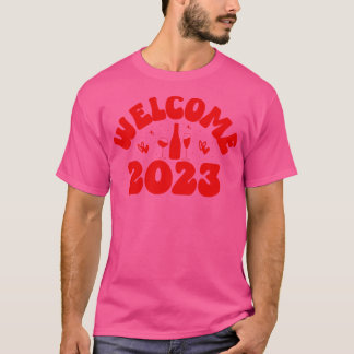 ようこそ2023新年さようなら2022ようこそ2023 5 Tシャツ
