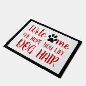 ようこそ、犬の毛が可愛いと思います ドアマット (アングル)