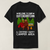 ようこそCamp Quitcherbitchin Happy Camp Bear Dr. Tシャツ (デザイン正面)