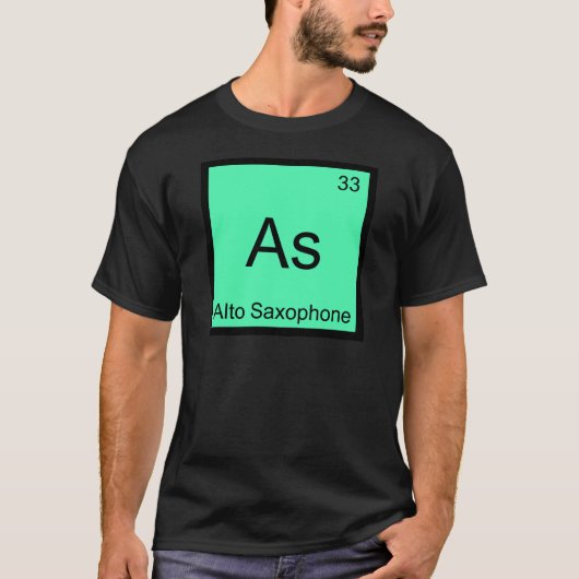 ように- ALTOサクソフォーンおもしろいな化学要素の記号 Tシャツ (正面)