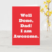 よくできたパパ 私は最高だ！| 面白い名言 カード (黄色い花)