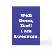 よくできたパパ 私は最高だ！| 面白い名言