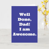 よくできたパパ 私は最高だ！| 面白い名言 カード (黄色い花)