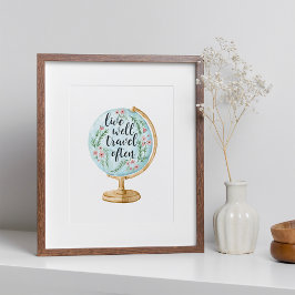 よく暮らし、頻繁に旅行 ポスター