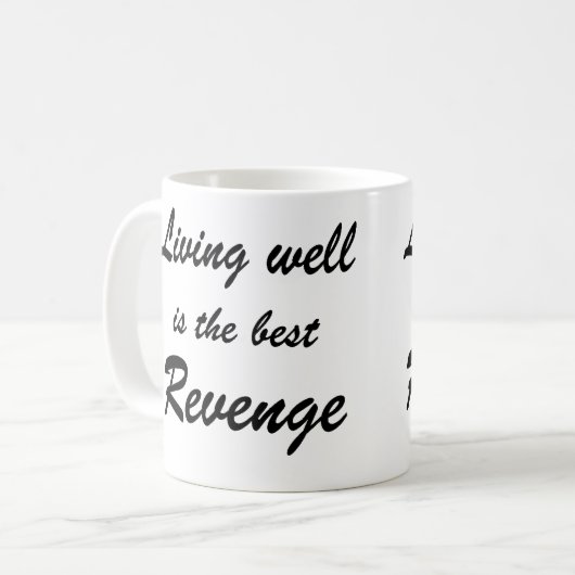 よく生存は最も最高のな復讐-コーヒー・マグです コーヒーマグカップ (正面左)