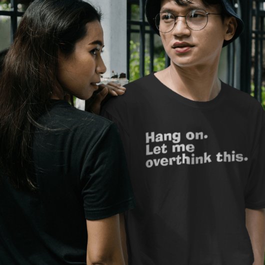 「よつるく。考え過ぎてみよう」と思い過おもしろいぎる Tシャツ