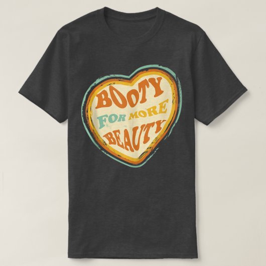 よりおもしろい多くの美しいAteshtettiのための大きなホットブーティをスクワット Tシャツ (デザイン正面)