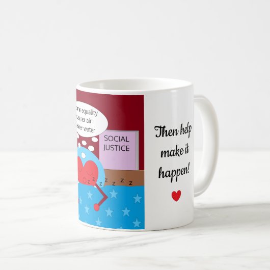 よりよい世界の夢: コーヒーマグカップ (正面右)