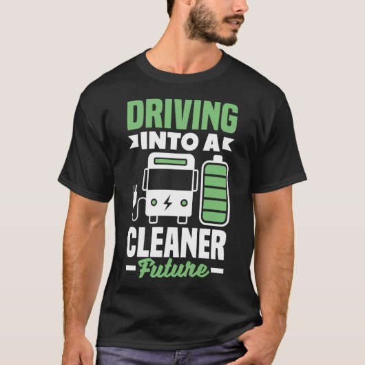 よりクリーンな未来の電気自動車EVへの駆動 Tシャツ (正面)