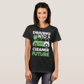 よりクリーンな未来の電気自動車EVへの駆動 Tシャツ (正面フル)
