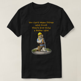 "より優秀な愚か者" Tシャツ