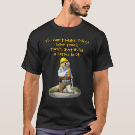 "より優秀な愚か者" Tシャツ