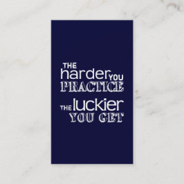 より堅いの練習、より幸運になります 名刺