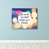 より多くのことを行うと幸せになる キャンバスプリント (インサイチュ (ウッドフロア))