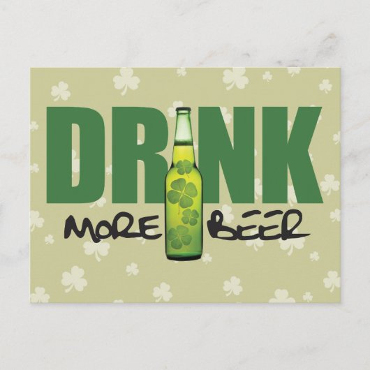 より多くのアイリッシュグリーンビールを飲む ポストカード (正面)