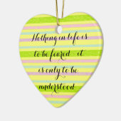 より多くのキュリーの引用文のオーナメントを理解して下さい セラミックオーナメント (左)