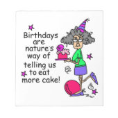 より多くのケーキの誕生日のユーモアを食べて下さい ノートパッド (正面)