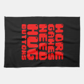 より多くのゲームはハグボタンが必要 キッチンタオル (横)