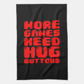 より多くのゲームはハグボタンが必要 キッチンタオル (縦)