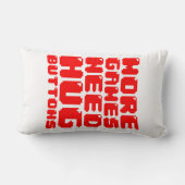 より多くのゲームはハグボタンが必要 ランバークッション (裏面)