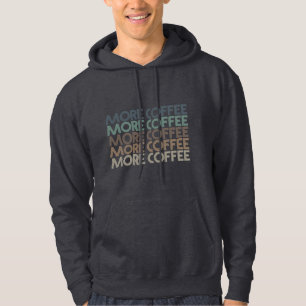より多くのコーヒーヴィンテージカラフルコーヒー愛好家文字 パーカ