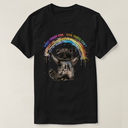 より多くのゴミ箱より少ないゴミ箱 Tシャツ (デザイン正面)