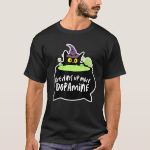 より多くのドーパミンハロウィーン黒猫メンタを醸造 Tシャツ
