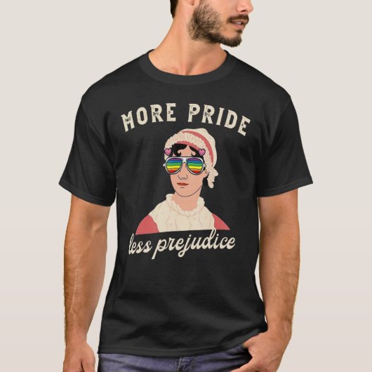 より多くのプライドより少ない偏見誇りを持ったLGBT同盟国プライドモ Tシャツ (正面)