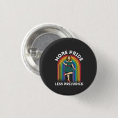 より多くのプライドより少ない偏見LGBTプライド月 缶バッジ (正面&裏面)