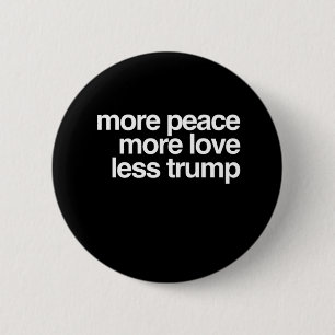 より多くの平和多く愛切札のAntiTrumpのより少ないギフト 缶バッジ