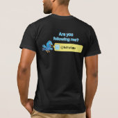 より多くの従節を得て下さい。 カスタマイズ可能なTwitter Tシャツ (裏面)