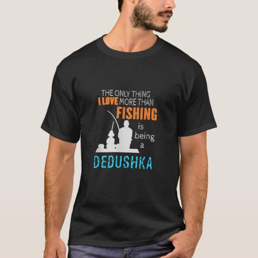 より多くの愛の魚釣りdedushkaロシアロシアのグラ tシャツ (正面)