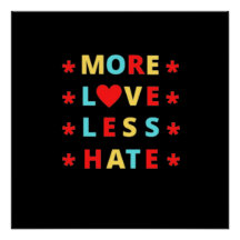 より多くの愛より少ない憎おもしろいデザイン