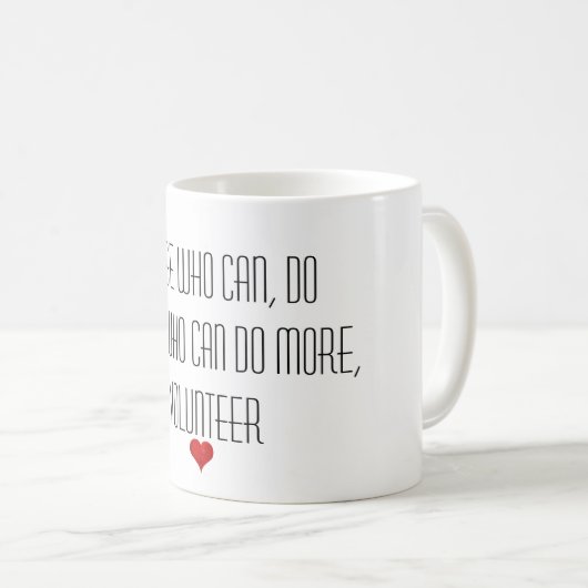 より多くの有志の感謝の引用文をすることができる人 コーヒーマグカップ (正面右)