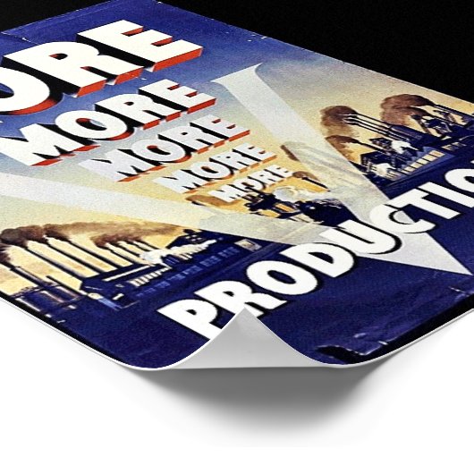 より多くの生産 ポスター (角)