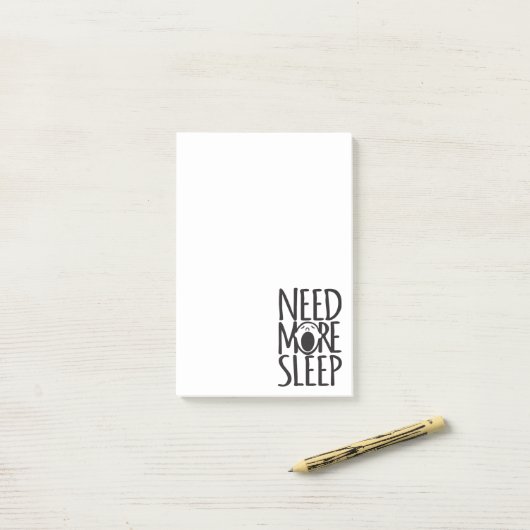 より多くの睡眠おもしろいユーモアを投稿する必要がある ポストイット (デスク上)