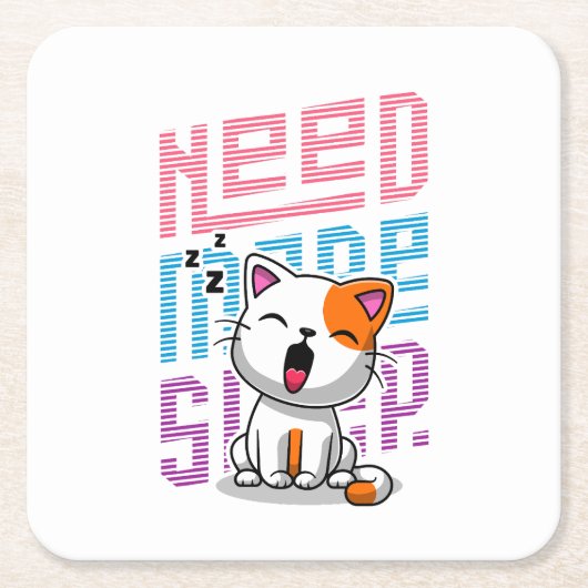 より多くの睡眠が必要 |猫おもしろいのかわいいあくびさん スクエアペーパーコースター (正面)