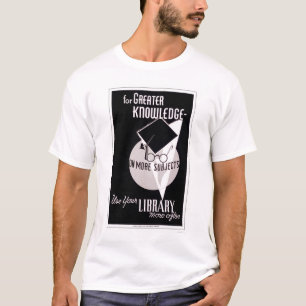 より多くの知識の図書館1940 WPA Tシャツ
