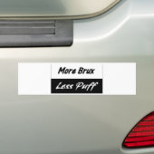より多くのBruxのより少ないパフのバンパーステッカー バンパーステッカー (車上)