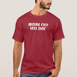 より多くのFKT、より少ないDNF Tシャツ