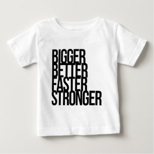 より大きくよりよくより速いより強い ベビーTシャツ