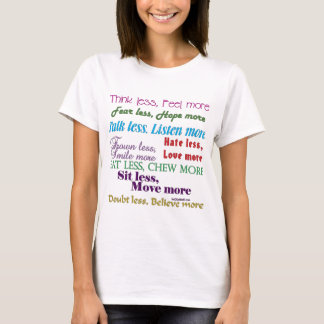 より少しは多くです Tシャツ