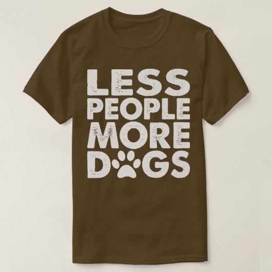 より少ないユーザーより多くのおもしろい犬所有者 Tシャツ (デザイン正面)