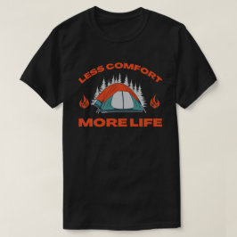 より少ない心地よいより多くの人生のキャンプ旅行 Tシャツ