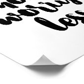 より少ない心配で生きる ポスター (角)