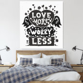 より少ない心配を愛する キャンバスプリント (インサイチュ (寝室))