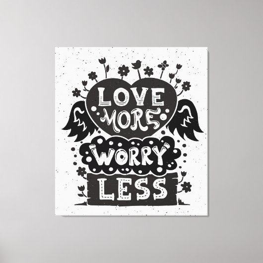 より少ない心配を愛する キャンバスプリント (正面)