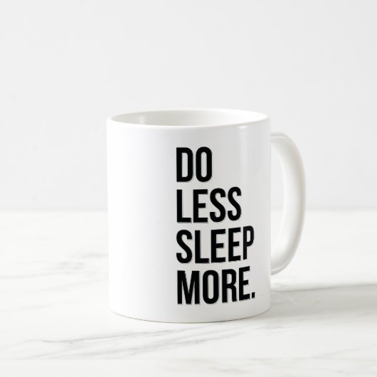 より少ない睡眠のよりおもしろいな冗談のマグは コーヒーマグカップ (正面右)