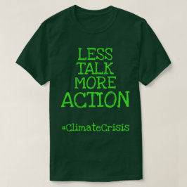 より少ない話のアクション#ClimateCrisis Tシャツ